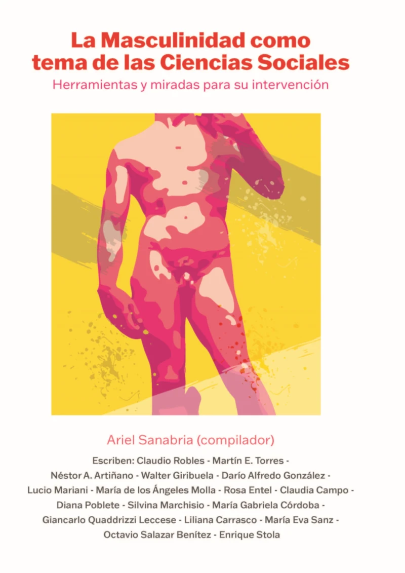 Portada: La Masculinidad como tema de las Ciencias Sociales