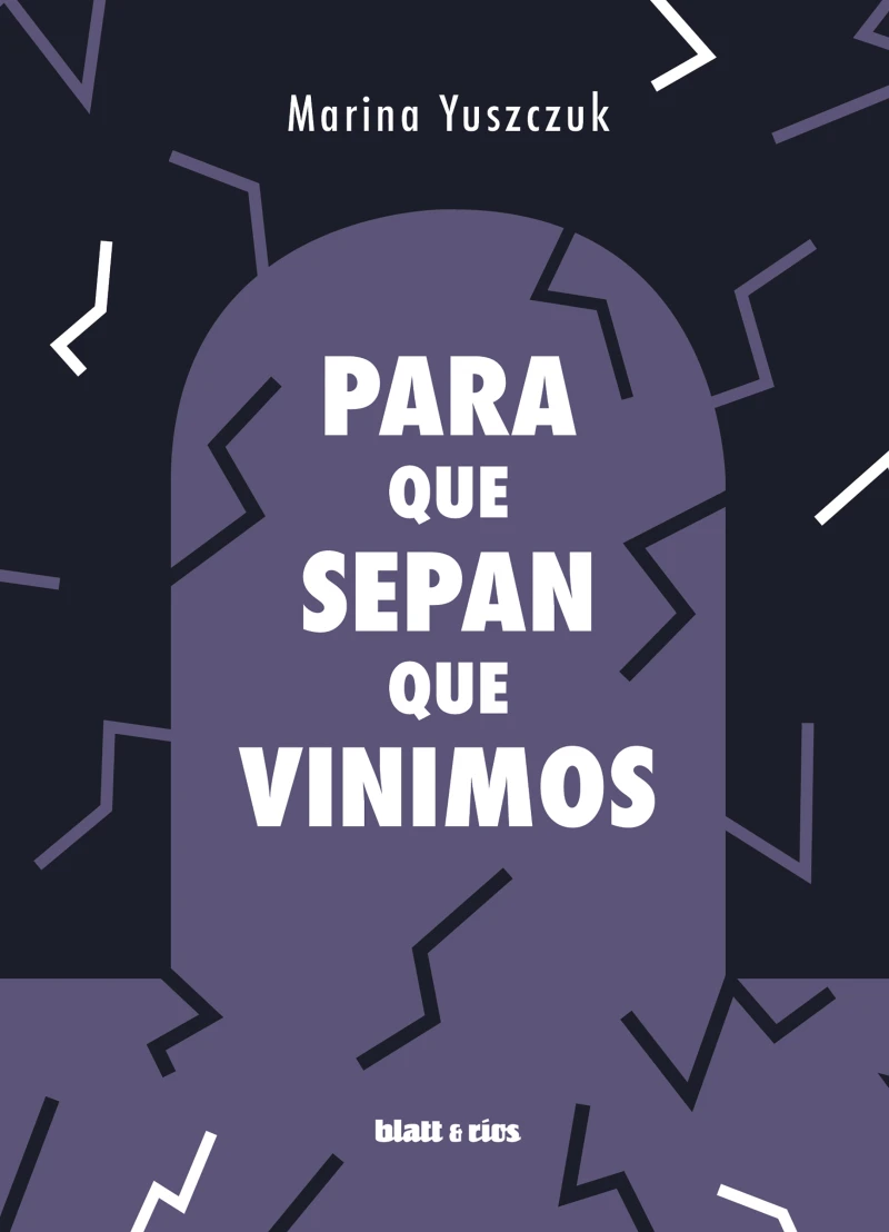 Portada: Para que sepan que vinimos