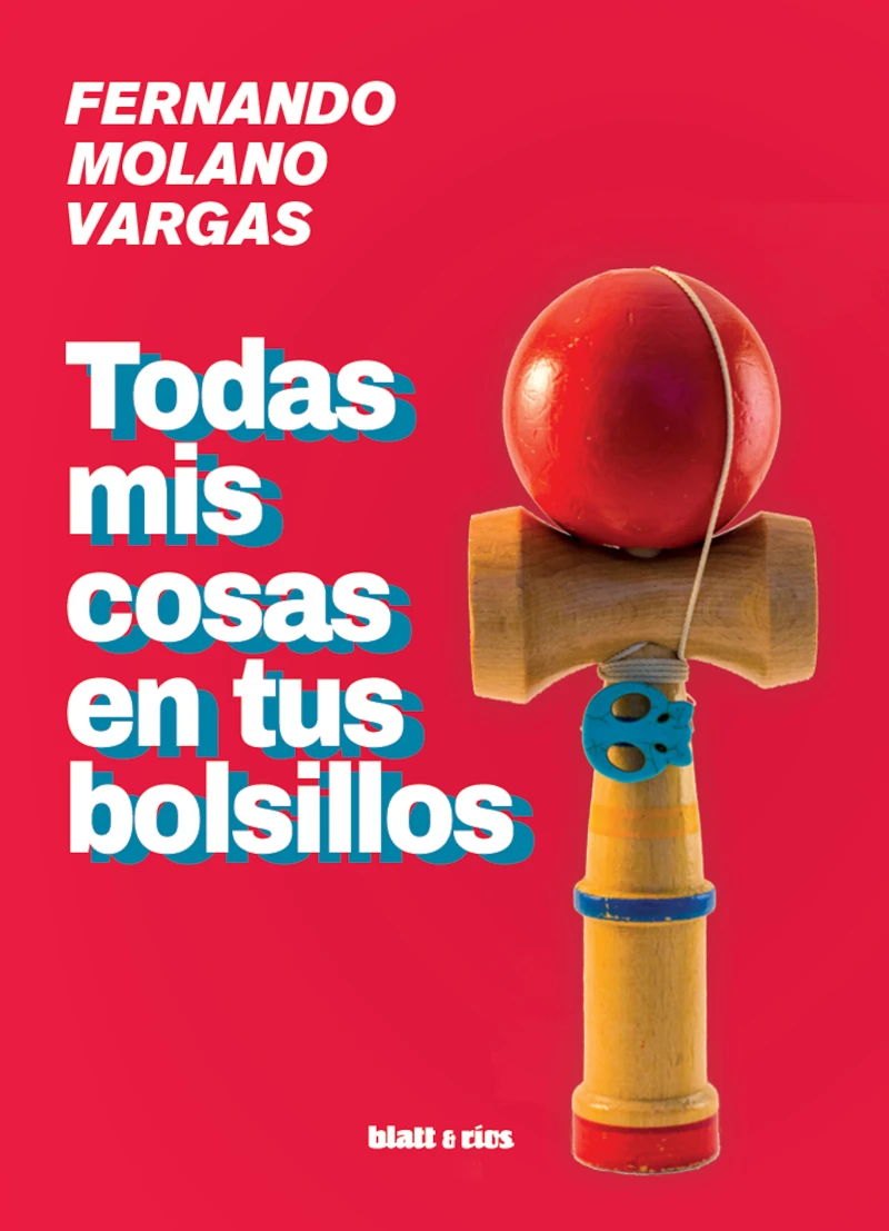 Portada: Todas mis cosas en tus bolsillos
