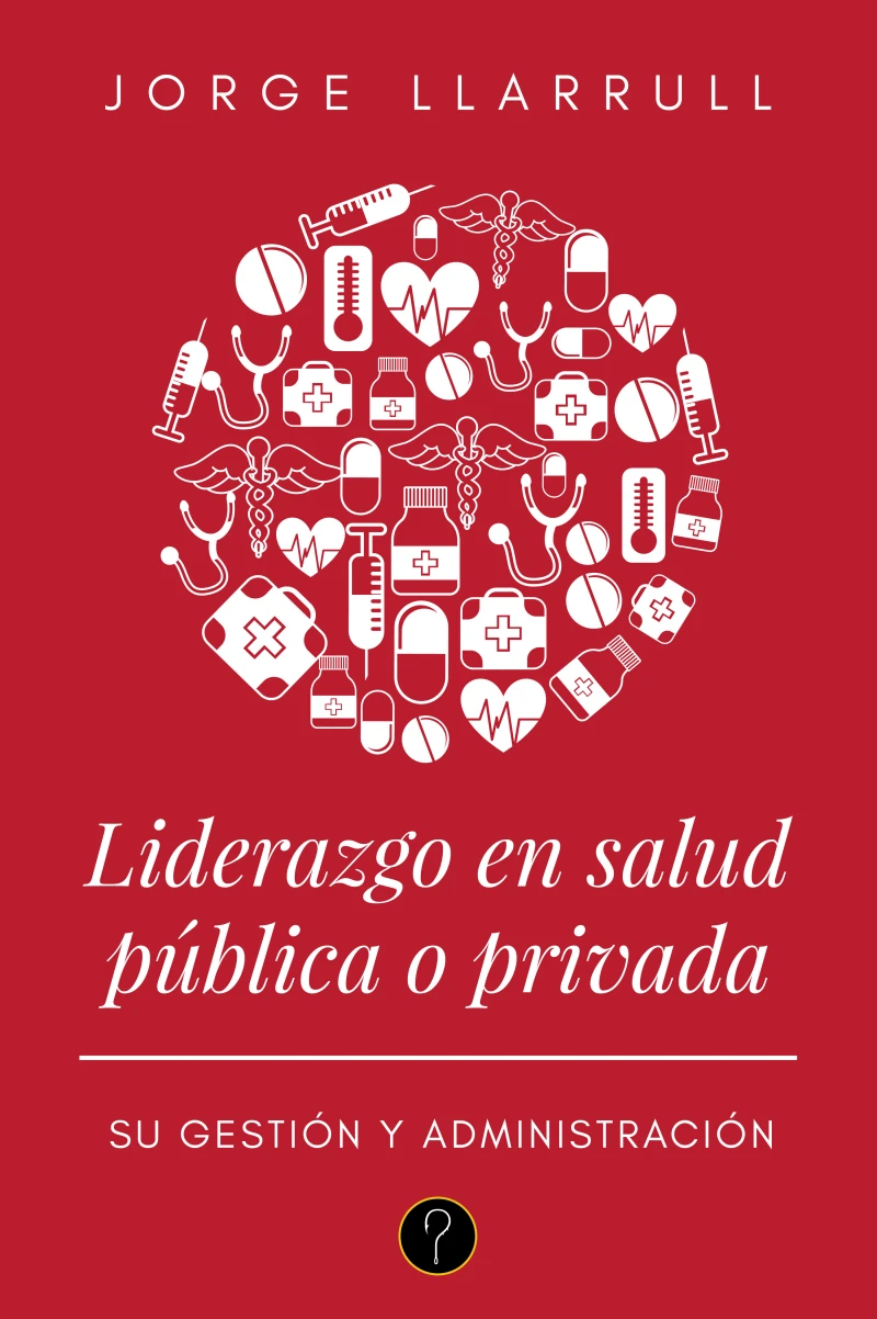 Portada: Liderazgo en salud pública o privada