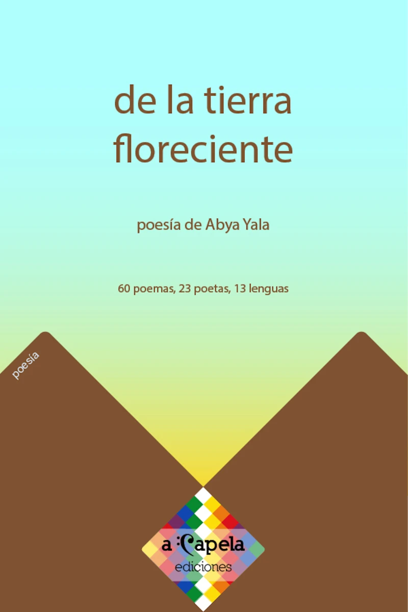 Portada: De la tierra floreciente