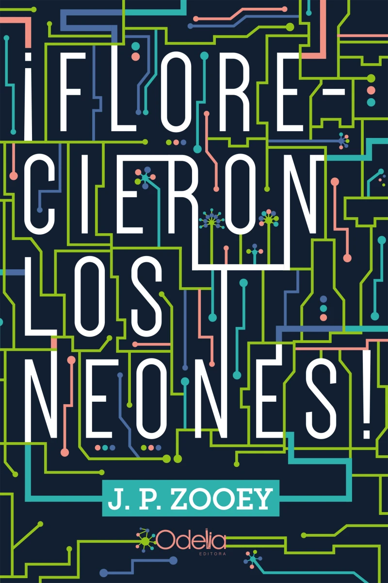 Portada: ¡Florecieron los neones!