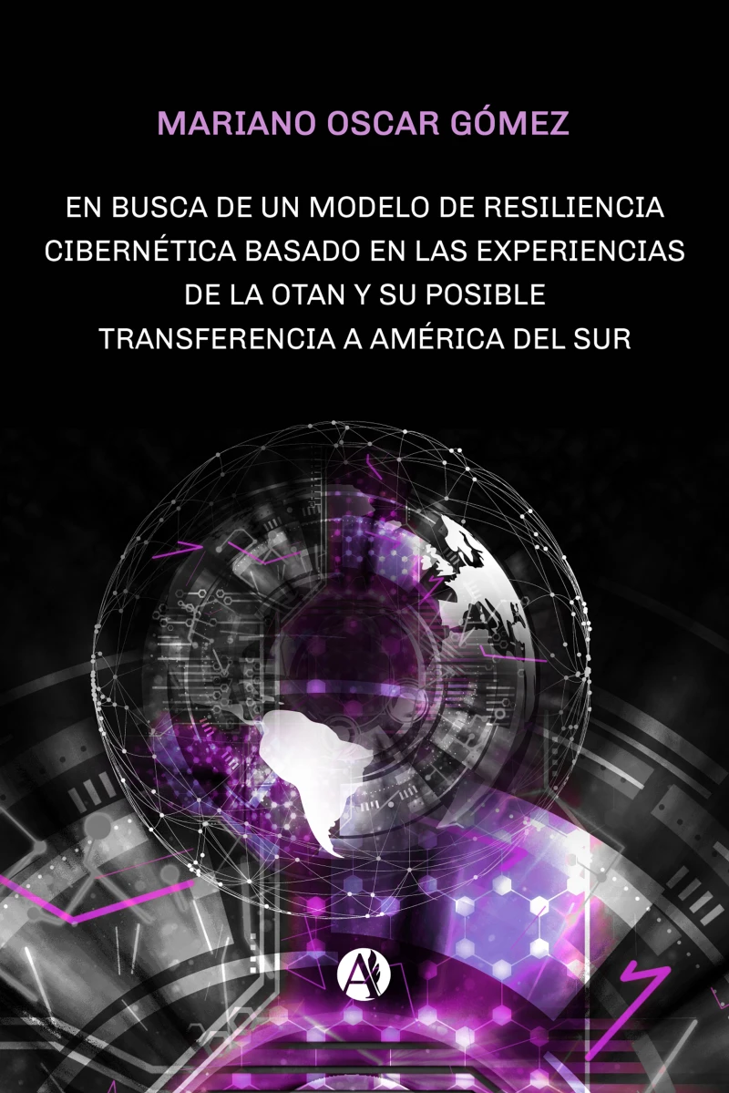 Portada: En busca de un modelo de resiliencia cibernética basado en las experiencias de la OTAN