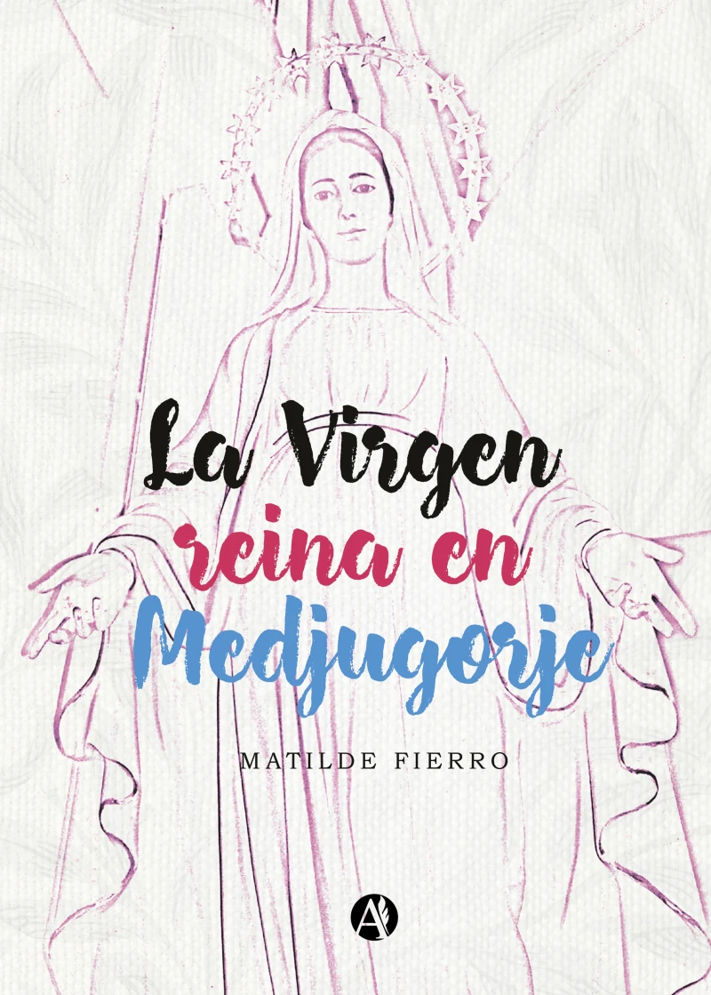 Portada: La Virgen reina en Medjugorje