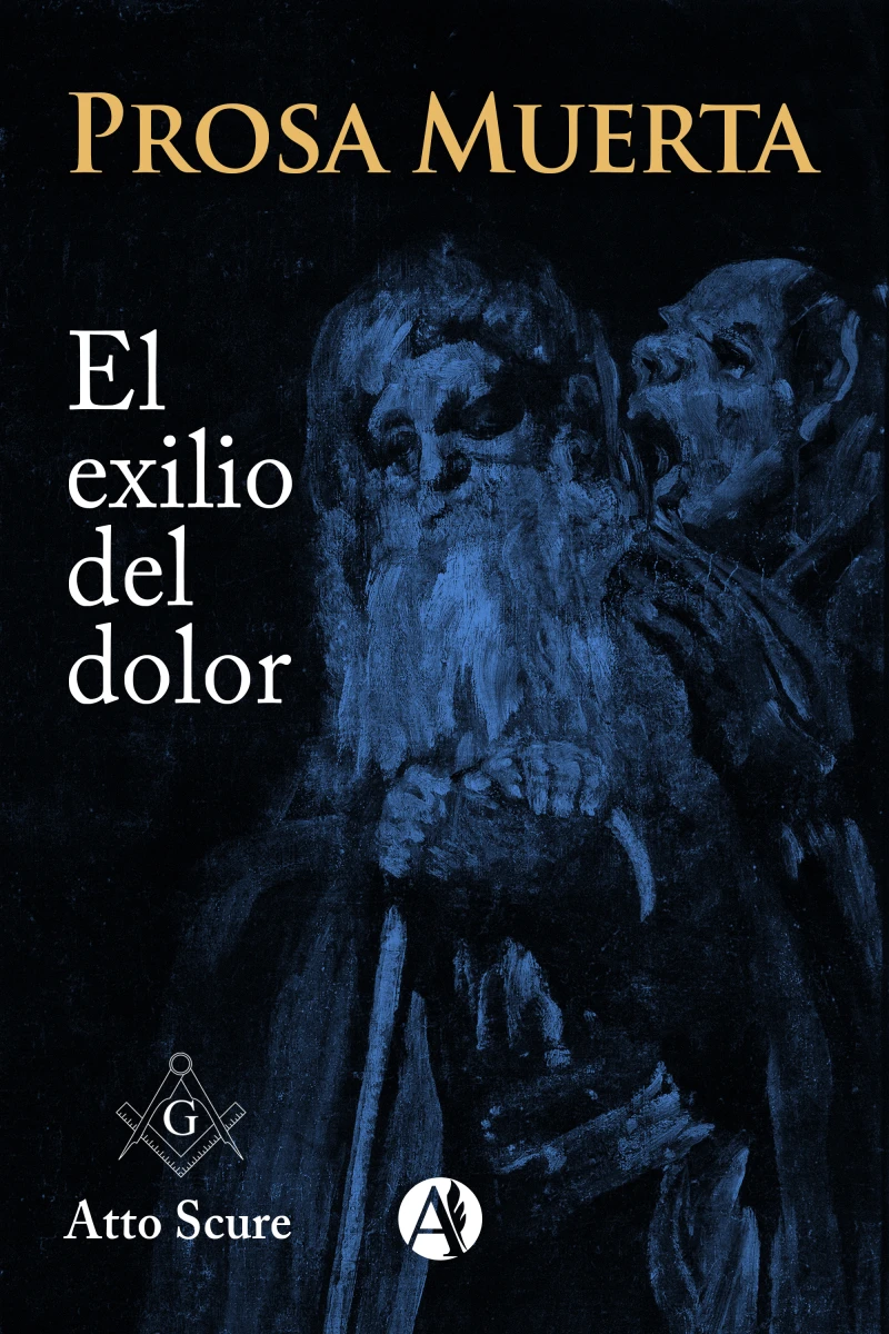 Portada: Prosa muerta, el exilio del dolor...