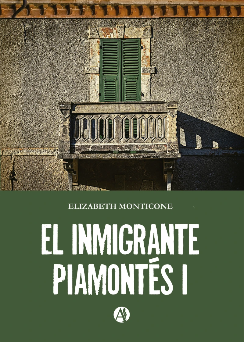 Portada: El inmigrante piamontés I