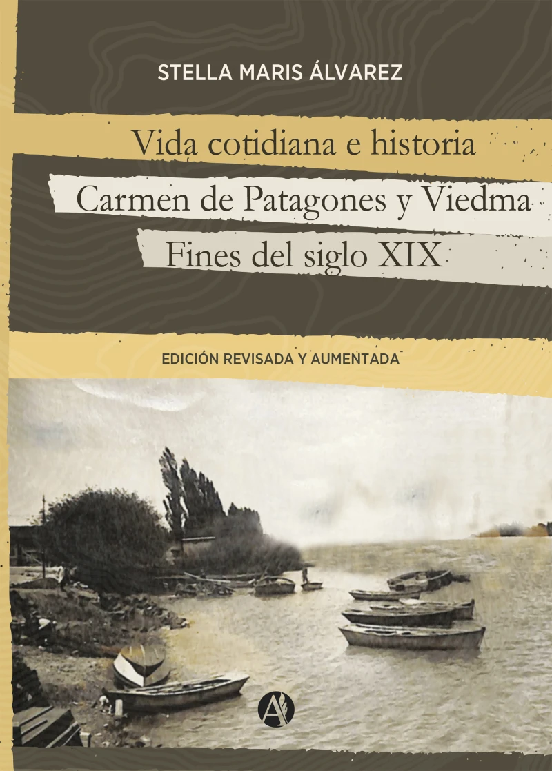 Portada: Vida cotidiana e historia, Carmen de Patagones y Viedma
