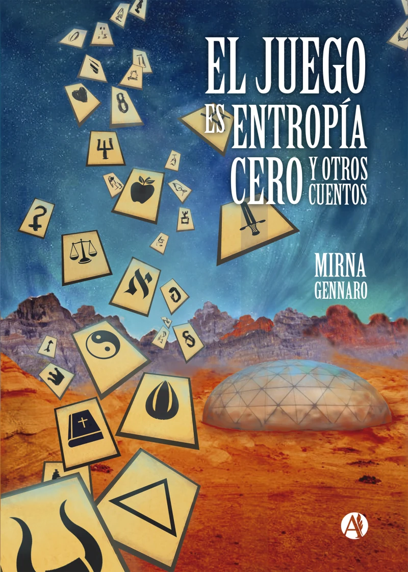 Portada: El juego es entropía cero y otros cuentos