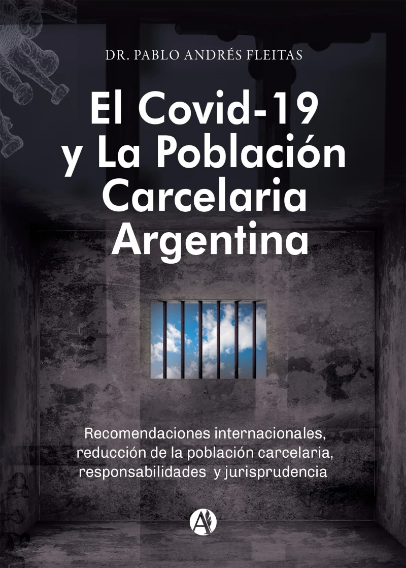 Portada: El Covid-19 y la población carcelaria argentina