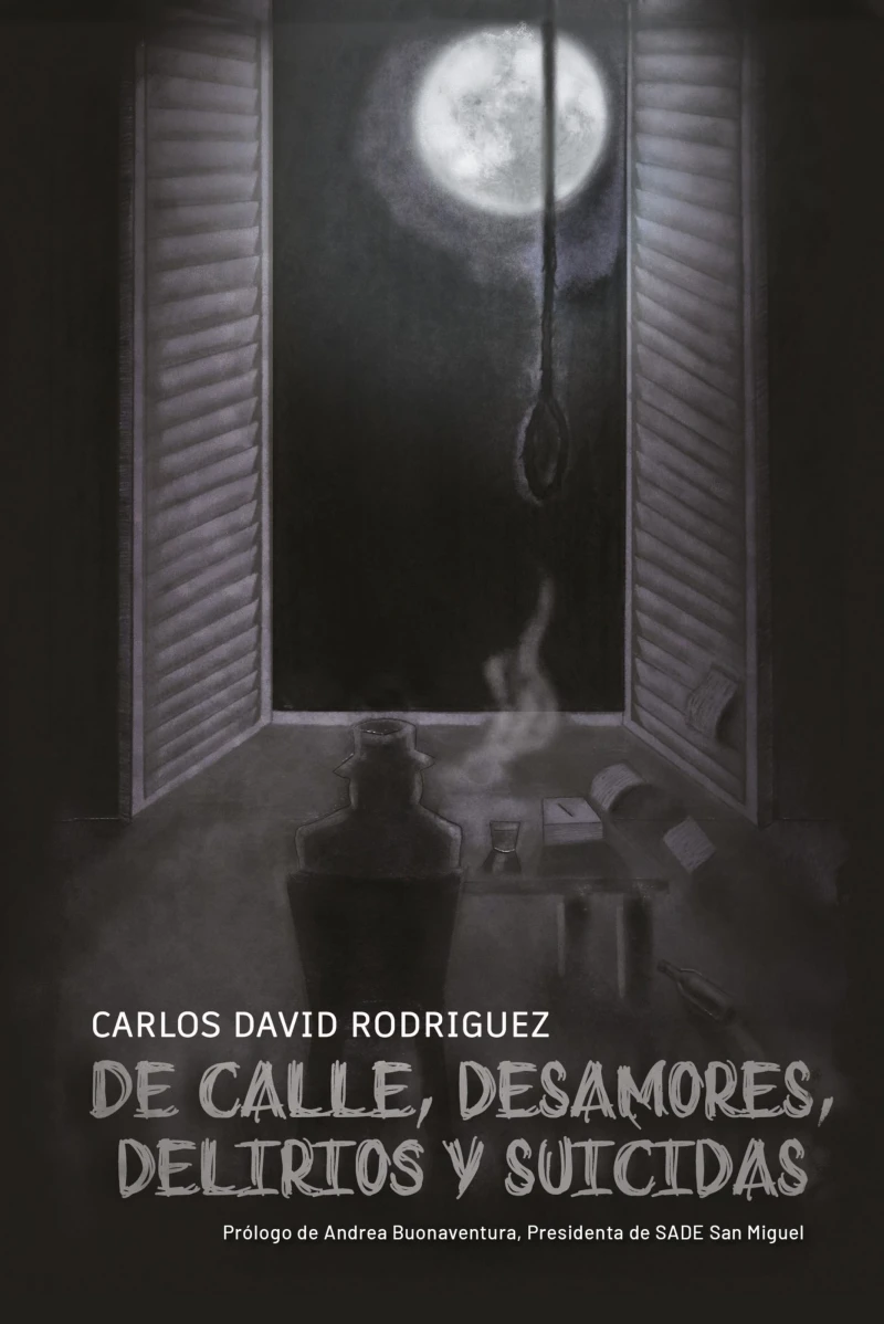 Portada: De calle, desamores, delirios y suicidas