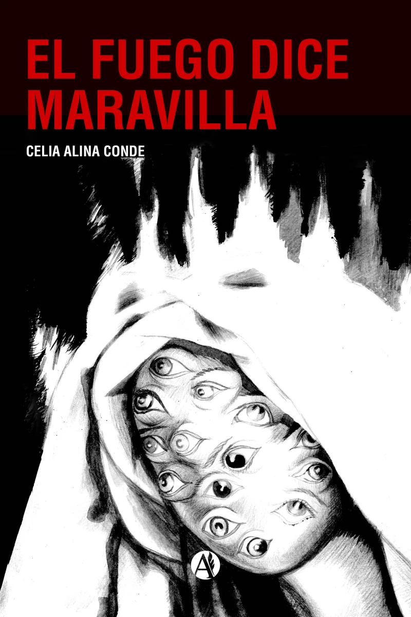 Portada: El Fuego dice Maravilla