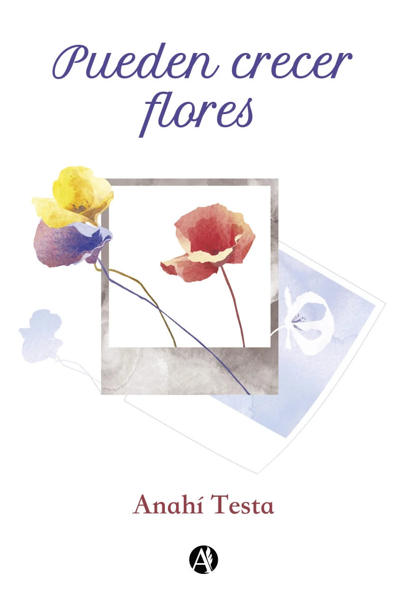 Portada: Pueden crecer flores