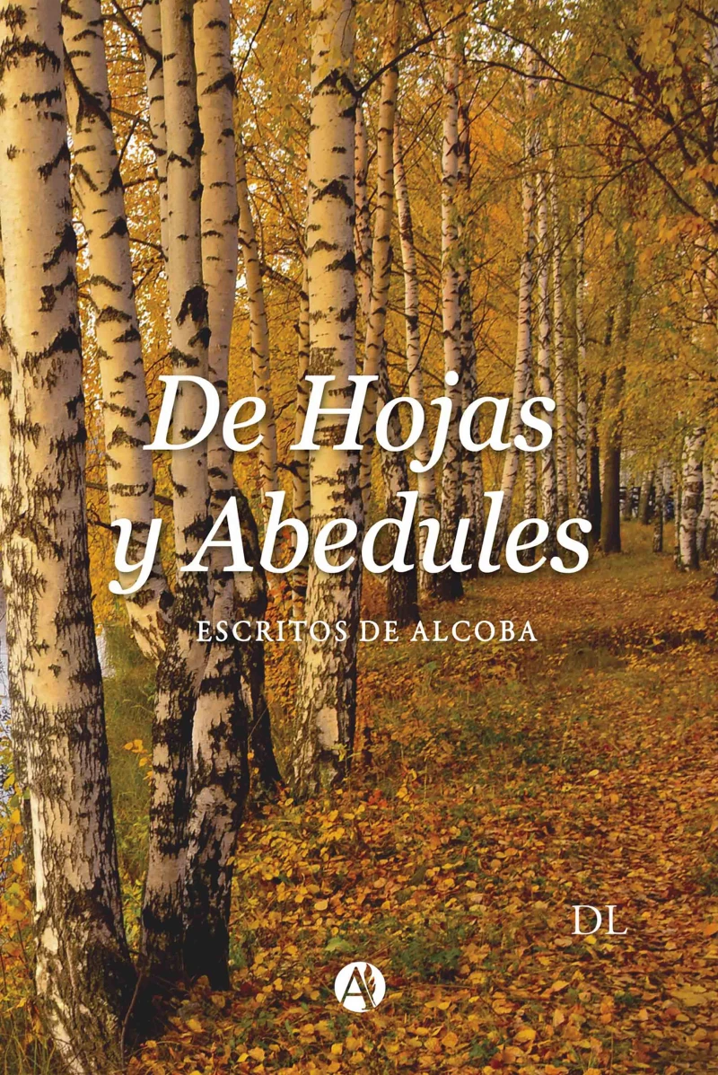 Portada: De hojas y Abedules.