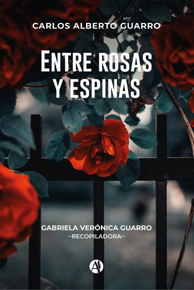 Portada: Entre rosas y espinas