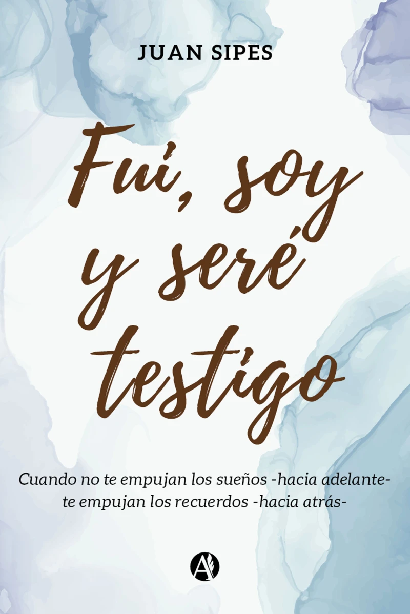 Portada: Fui, soy y seré Testigo
