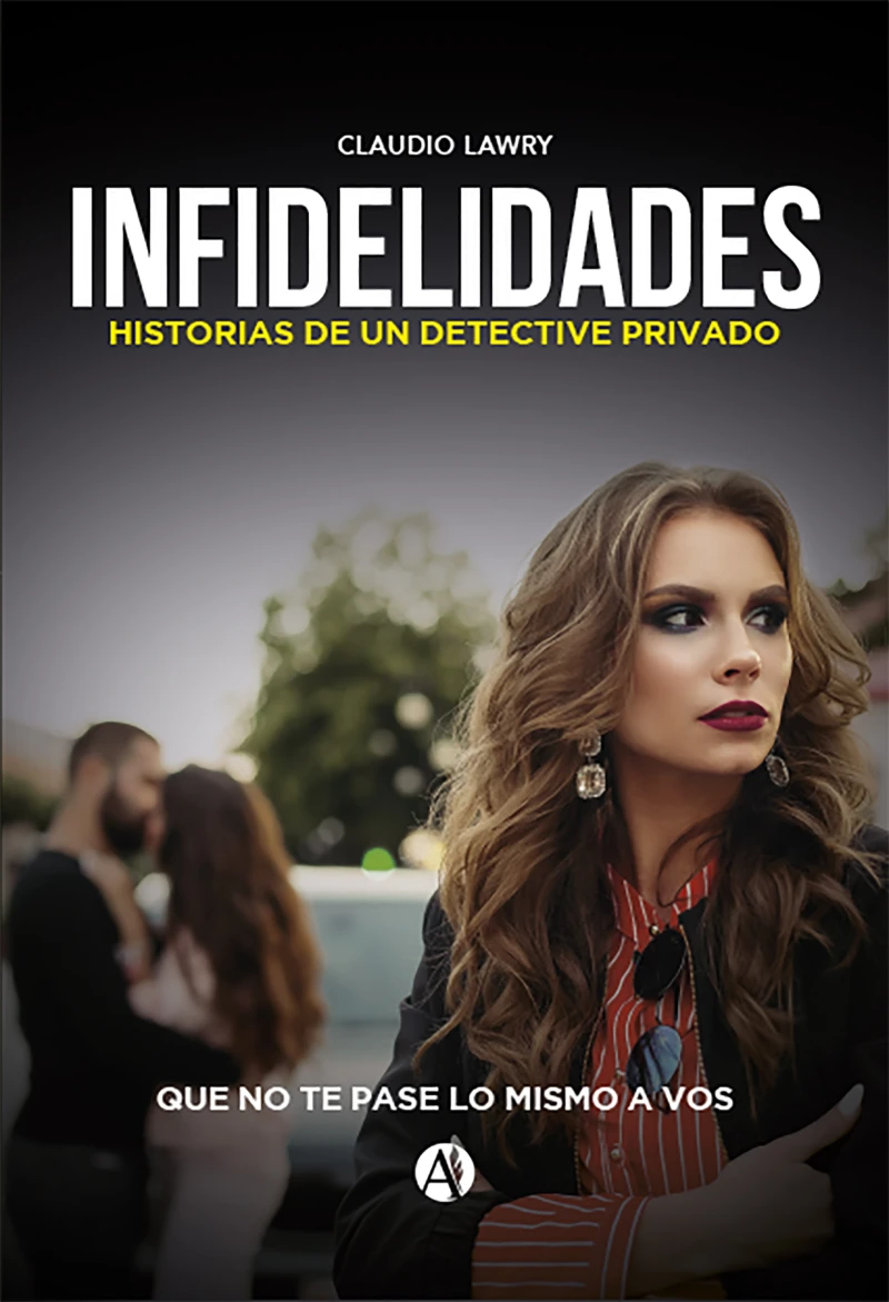 Portada: Infidelidades. Historias de un detective privado