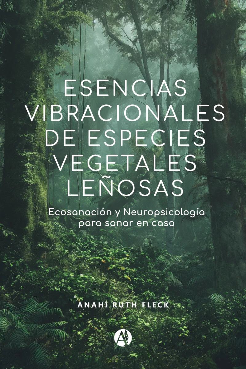 Portada: Esencias vibracionales de especies vegetales leñosas
