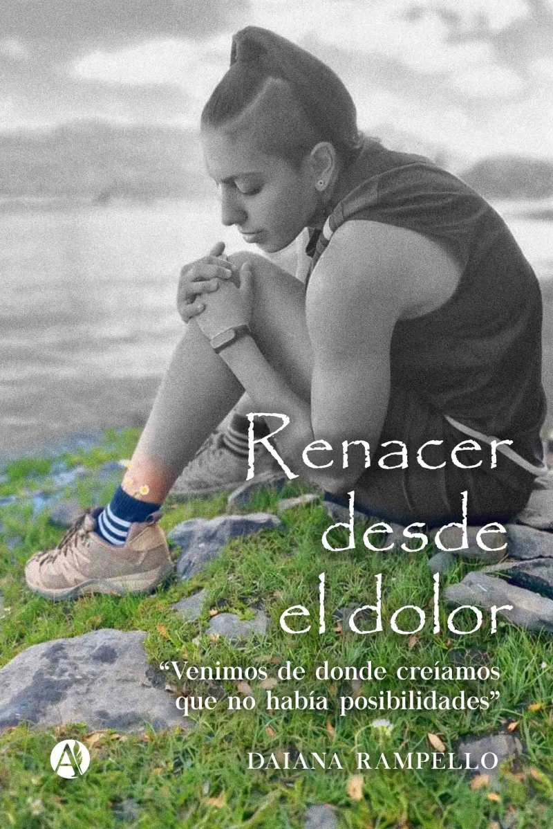 Portada: Renacer desde el dolor