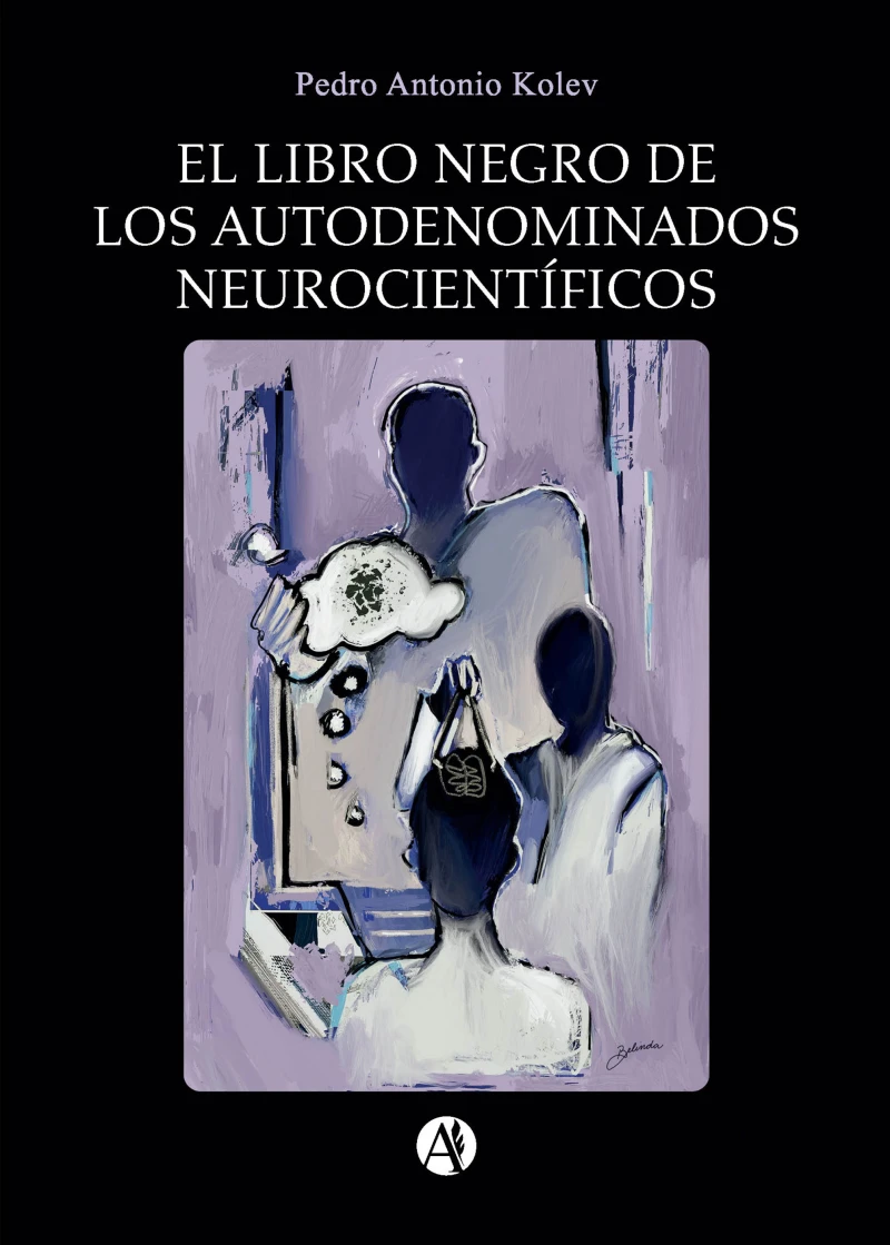 Portada: El Libro Negro de los Autodenominados Neurocientíficos