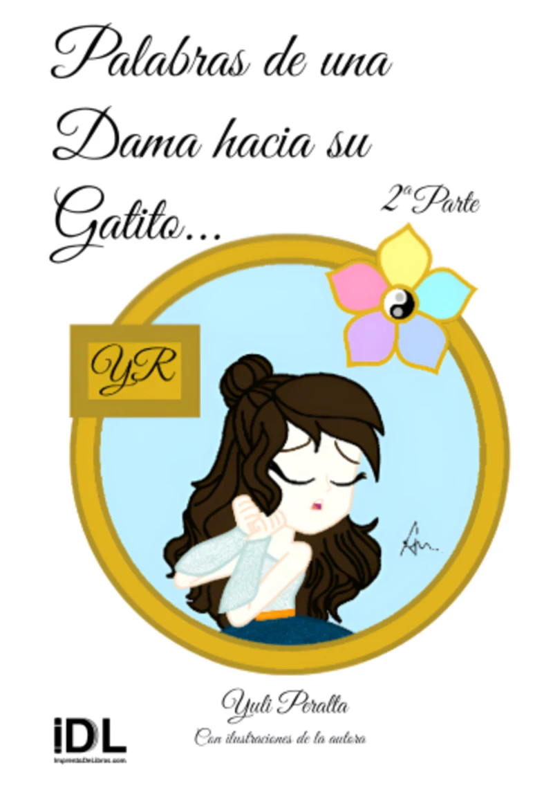 Portada: Palabras de una dama hacia su gatito - 2° PARTE