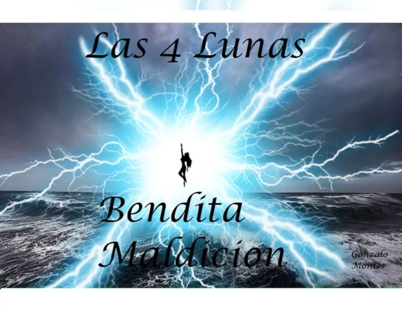 Portada: Las cuatro lunas: Bendita maldición