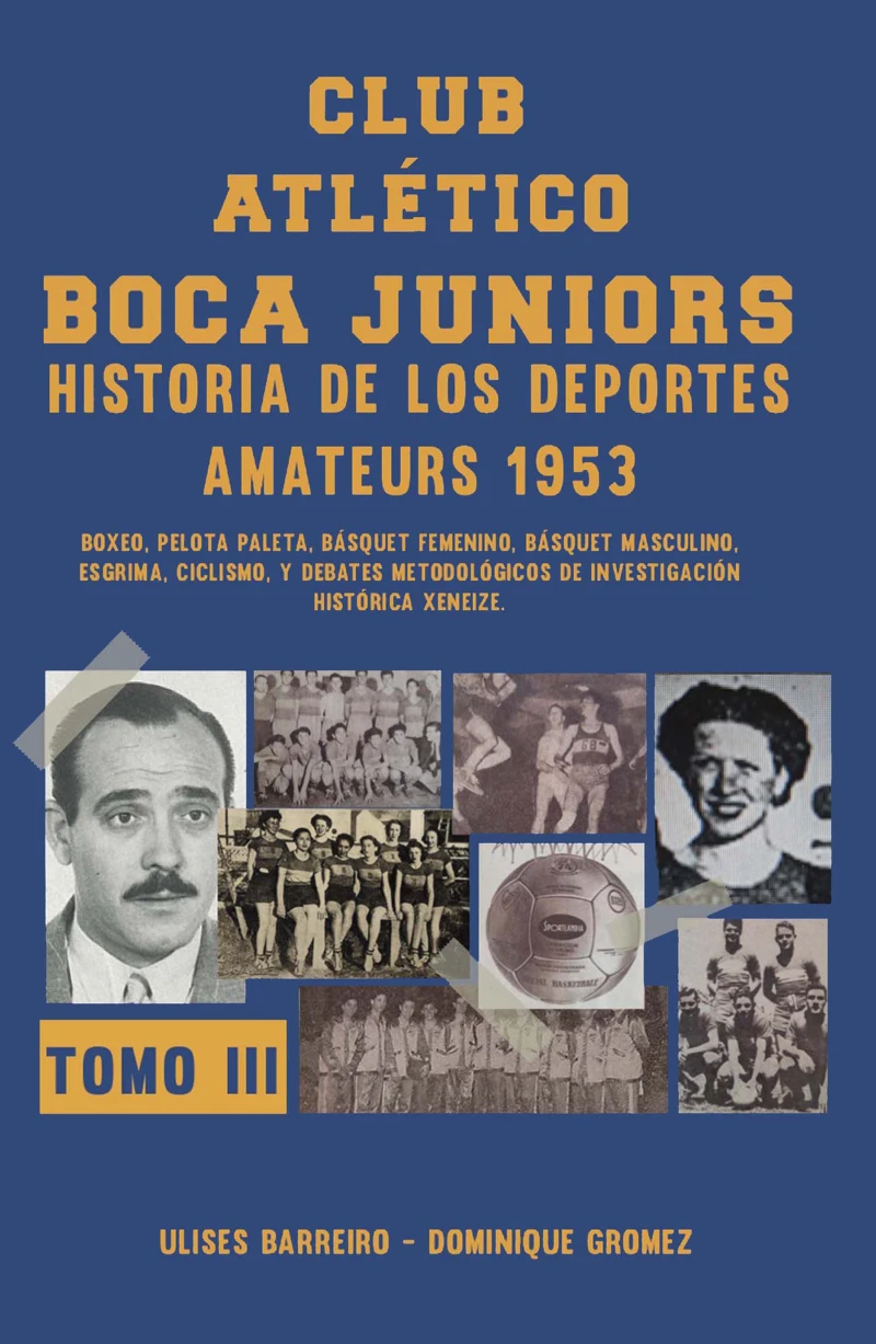 Portada: Club atlético Boca Juniors 1953 III