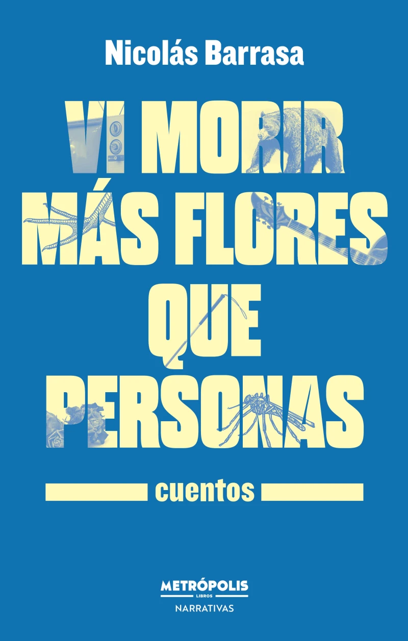 Portada: Vi morir más flores que personas