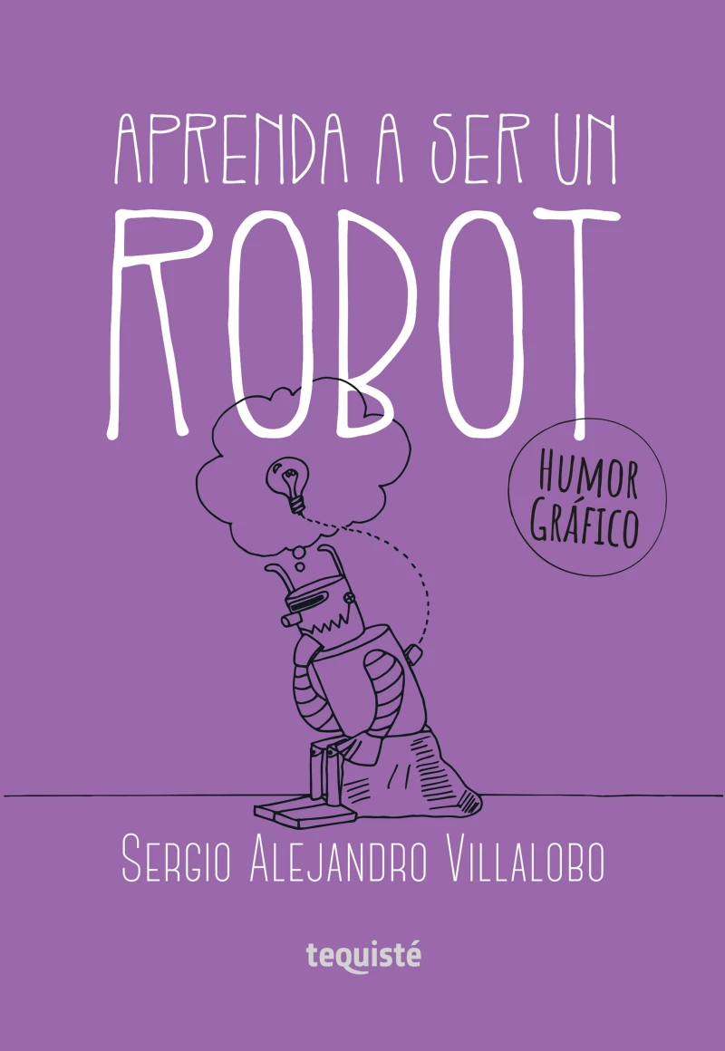 Portada: Aprenda a ser un robot