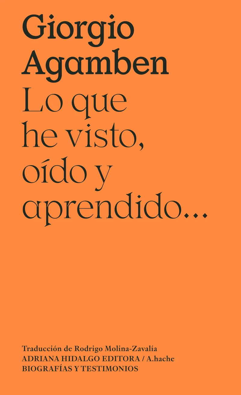 Portada: Lo que he visto, oído y aprendido...