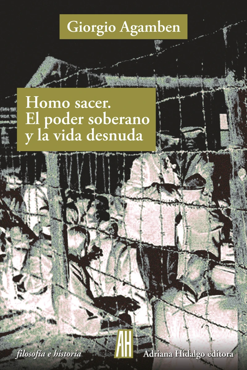 Portada: Homo Sacer. El poder soberano y la vida desnuda