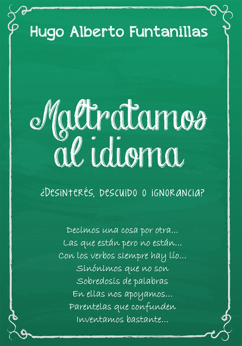 Portada: Maltratamos al idioma