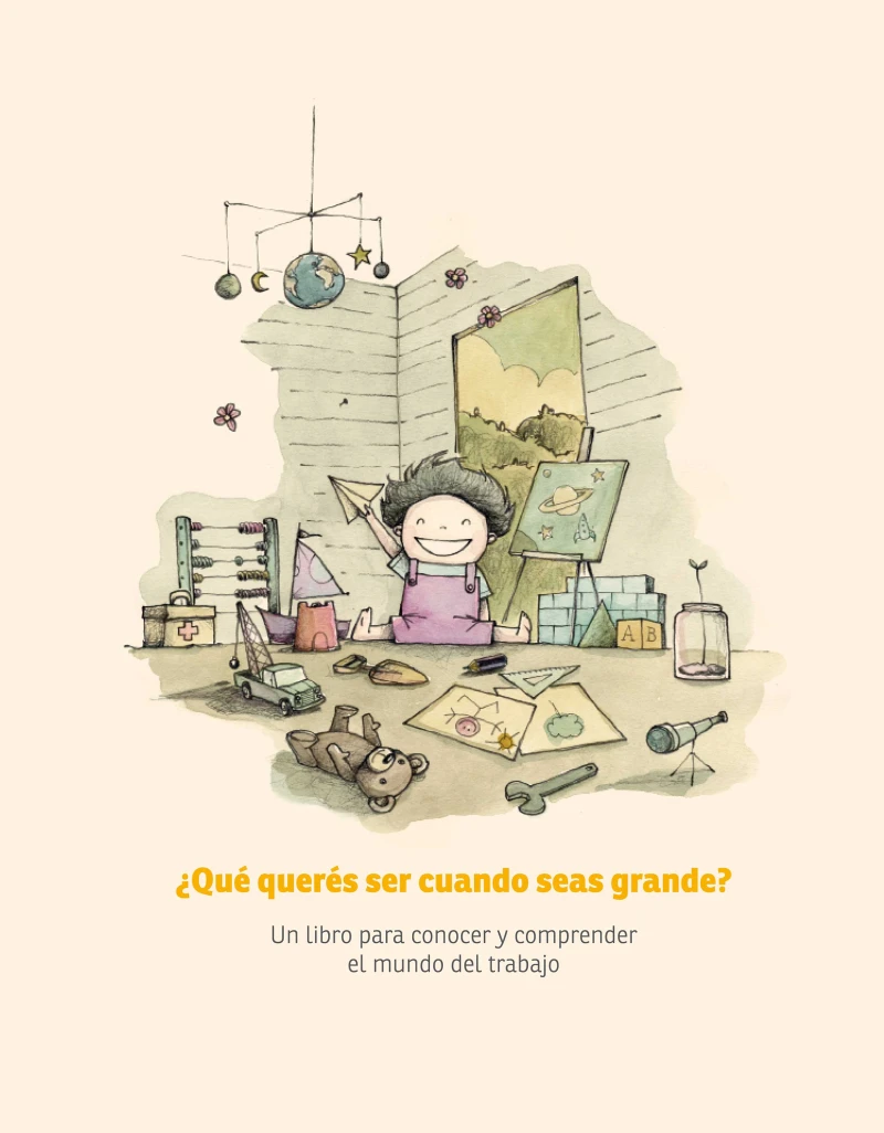 Portada: ¿Qué querés ser cuando seas grande?