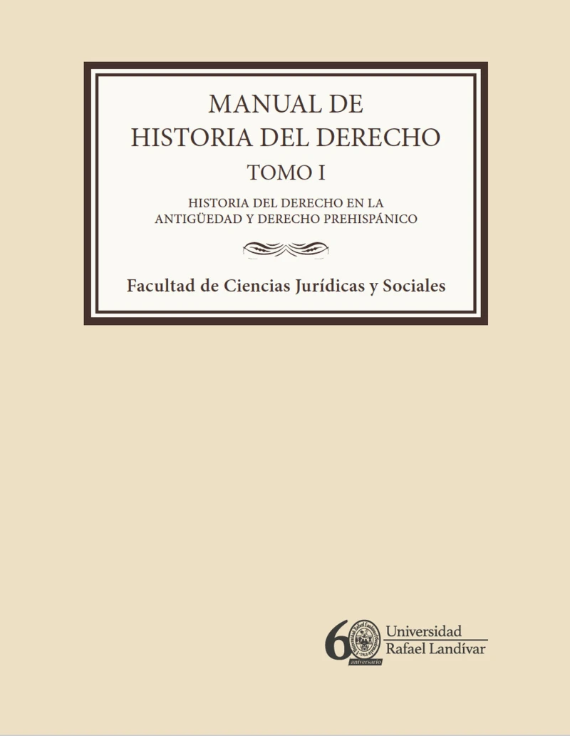 Portada: Manual de historia del derecho. Tomo I