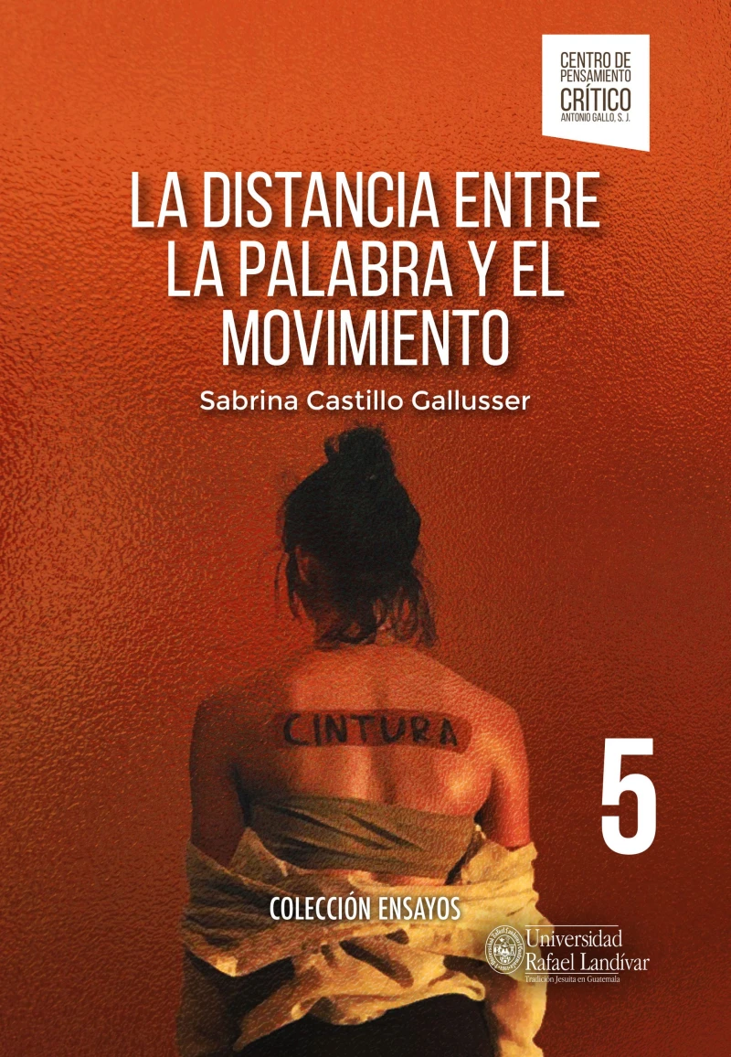 Portada: La distancia entre la palabra y el movimiento