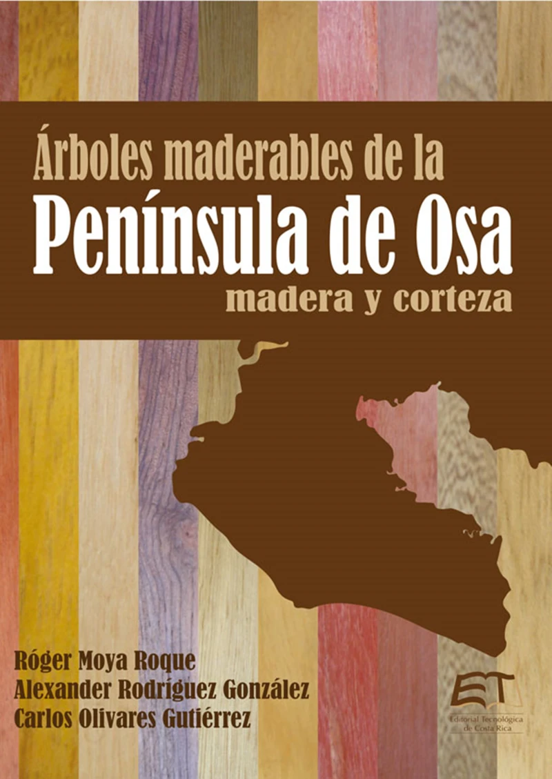 Portada: Árboles maderables de la península de Osa