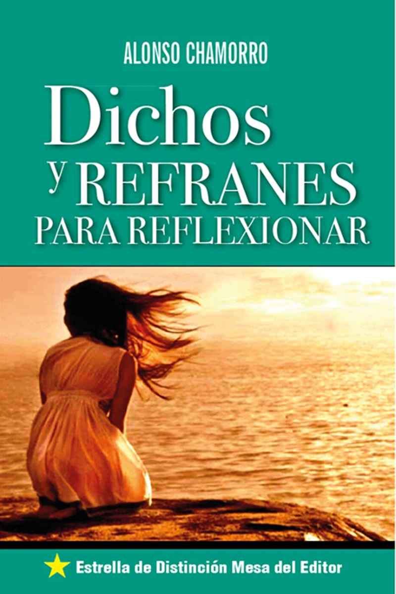 Portada: Dichos y Refranes para Reflexionar
