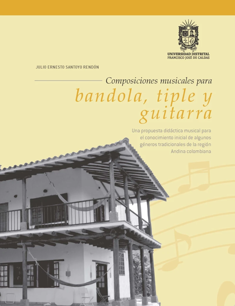Portada: Composiciones musicales para bandiola, tiple y guitarra