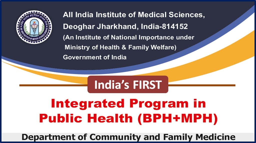 AIIMS 5 Yr Integ UG-PG course in Public Health, Apply by 10 Aug