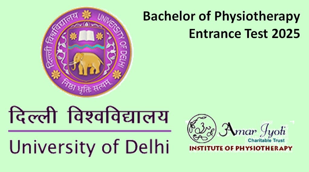 Applications close 14 Aug - Delhi University BPT 2025 Entrance