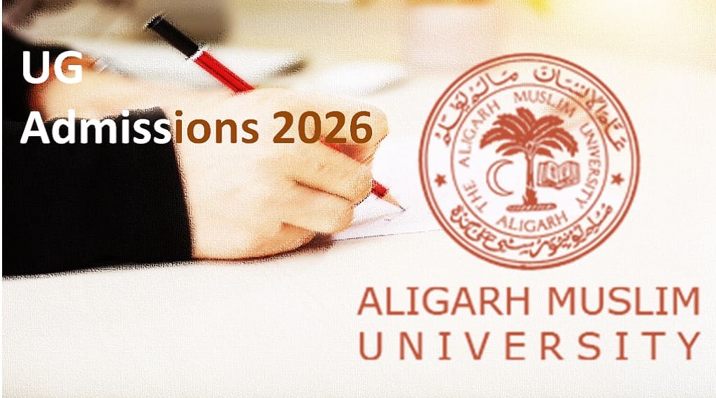 Aligarh Muslim University 2026 Entrance Tests For UG Courses
