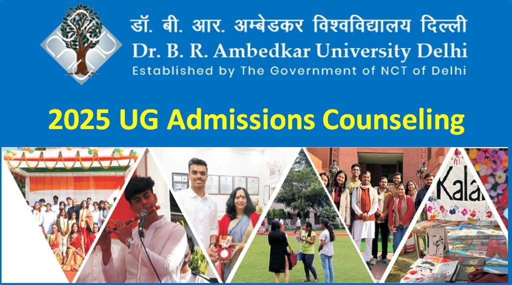 Registrations open for Ambedkar University Delhi 2025 counseling