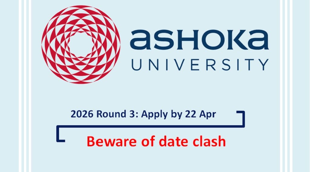 Ashoka University opens 2026 Round 3, Check date clash
