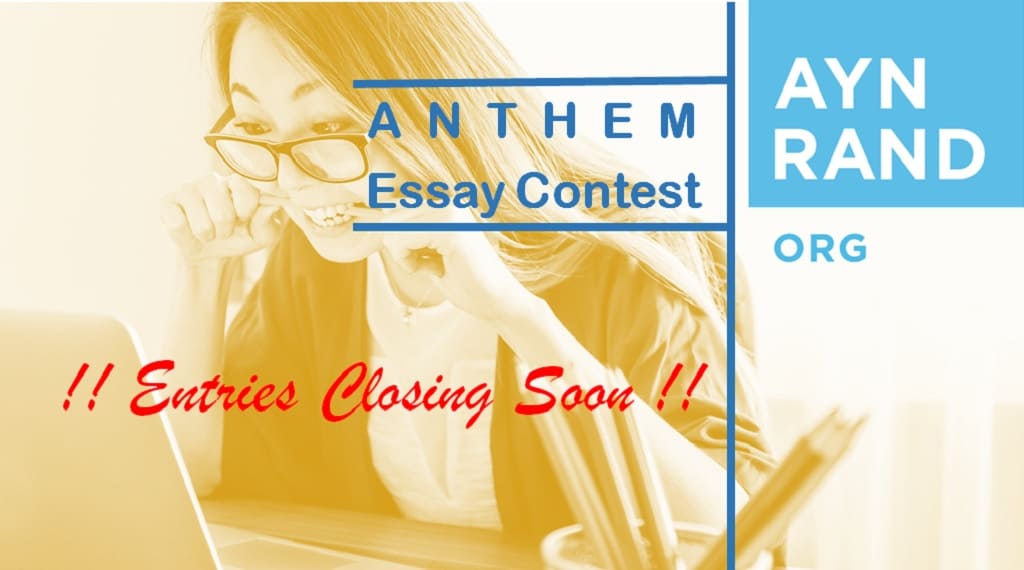 Ayn Rand ANTHEM Essay Contest