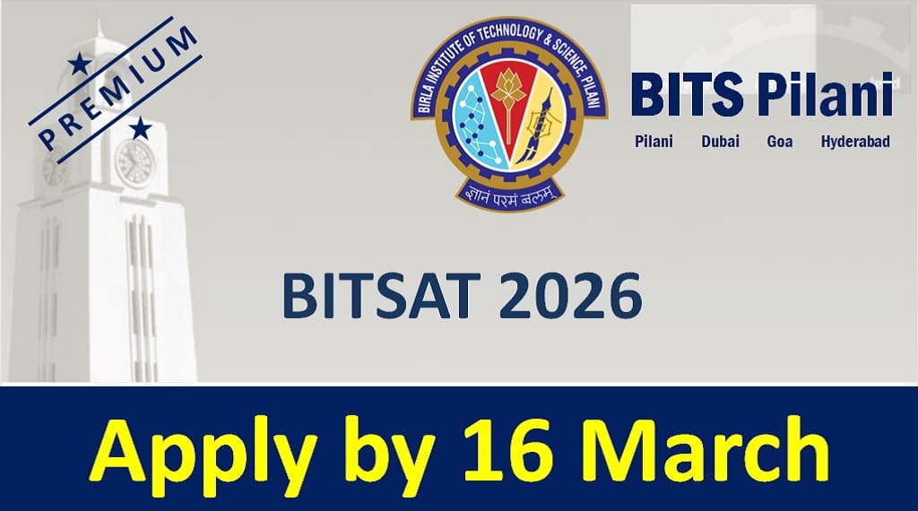 BITSAT 2026 Applications Commenced For Both Sessions