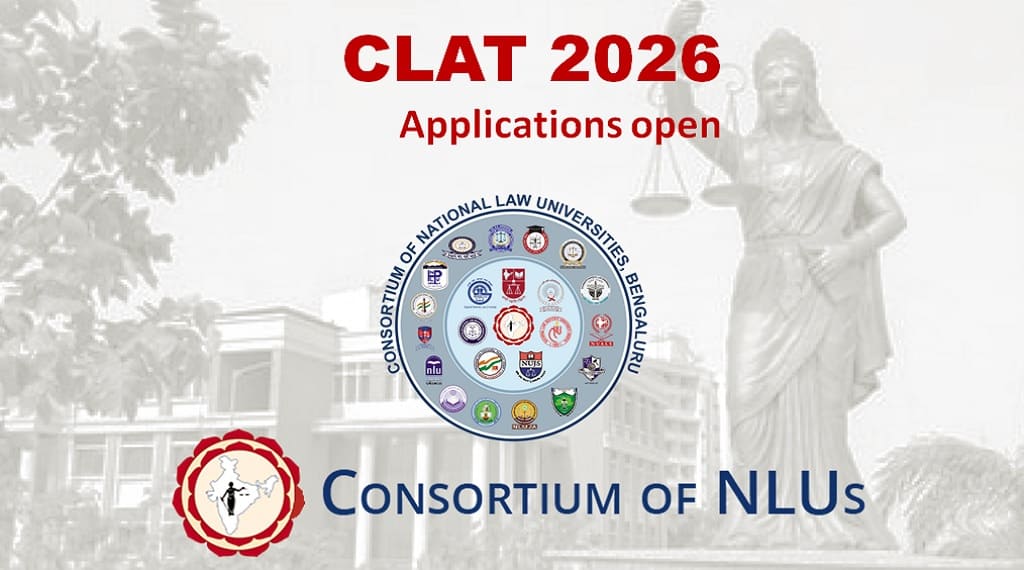CLAT 2026 Applications Open, Test on 7 Dec 2025