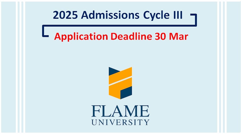 FLAME University 2025 admissions Cycle III open