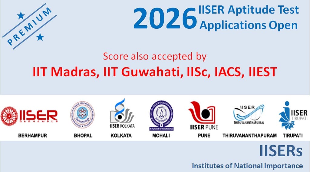IISER IAT 2026 for admission in multiple premium institutes and courses