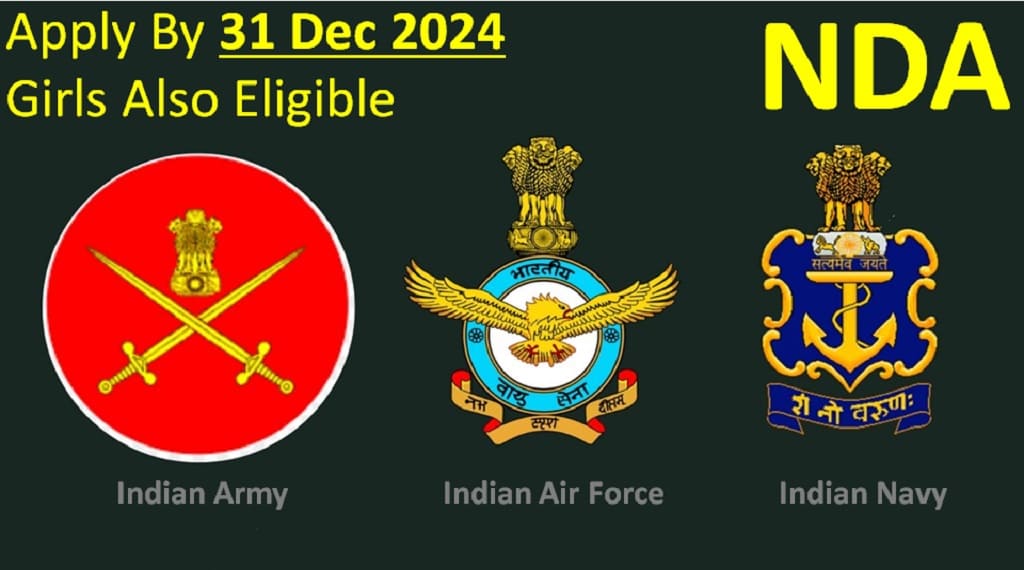 NDA-I 2025 by UPSC on 13 Apr, Apply by 31 Dec 2024