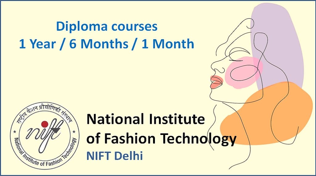 NIFT Delhi Diploma admissions 2025