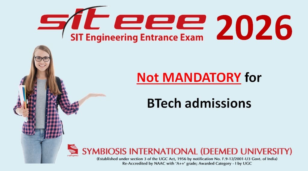 SITEEE 2026 and other BTech admission routes in Symbiosis